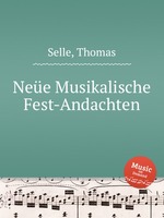 Nee Musikalische Fest-Andachten
