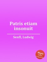 Patris etiam insonuit