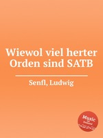 Wiewol viel herter Orden sind SATB