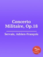 Concerto Militaire, Op.18