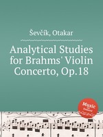 Analytical Studies for Brahms` Violin Concerto, Op.18