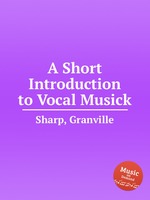 A Short Introduction to Vocal Musick