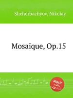 Mosaque, Op.15
