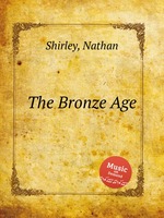 The Bronze Age