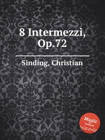 8 Intermezzi, Op.72