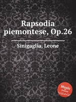 Rapsodia piemontese, Op.26