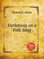 Variations on a Folk Song