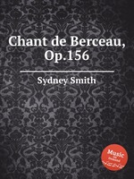 Chant de Berceau, Op.156