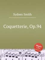 Coquetterie, Op.94