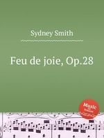 Feu de joie, Op.28