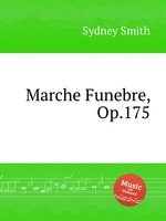 Marche Funebre, Op.175
