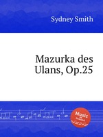Mazurka des Ulans, Op.25