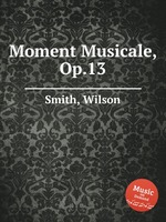 Moment Musicale, Op.13