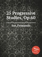 25 Progressive Studies, Op.60