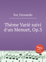 Thme Vari suivi d`un Menuet, Op.3