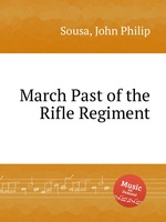 March Past of the Rifle Regiment