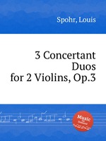 3 Concertant Duos for 2 Violins, Op.3
