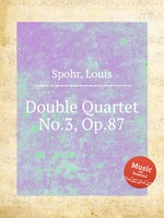 Double Quartet No.3, Op.87
