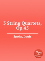 3 String Quartets, Op.45