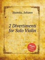2 Divertimenti for Solo Violin