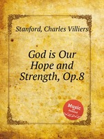 God is Our Hope and Strength, Op.8