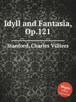 Idyll and Fantasia, Op.121