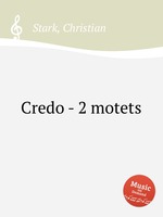 Credo - 2 motets