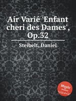 Air Vari `Enfant cheri des Dames`, Op.32
