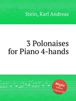 3 Polonaises for Piano 4-hands