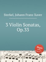 3 Violin Sonatas, Op.33