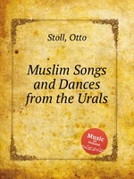 Muslim Songs and Dances from the Urals