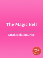 The Magic Bell