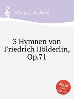3 Hymnen von Friedrich Hlderlin, Op.71