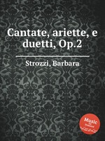 Cantate, ariette, e duetti, Op.2