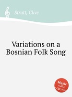 Variations on a Bosnian Folk Song
