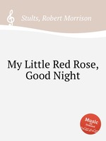 My Little Red Rose, Good Night