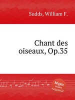 Chant des oiseaux, Op.35