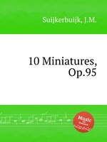 10 Miniatures, Op.95