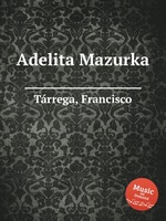 Adelita Mazurka