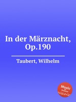 In der Mrznacht, Op.190