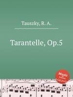 Tarantelle, Op.5