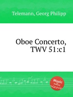 Соната для гобоя, TWV 51:c1. Oboe Concerto, TWV 51:c1 by Telemann, Georg Philipp