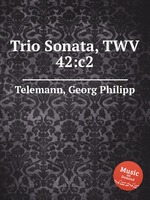 Трио соната, TWV 42:c2. Trio Sonata, TWV 42:c2 by Telemann, Georg Philipp
