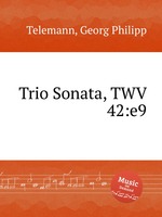 Трио соната, TWV 42:e9. Trio Sonata, TWV 42:e9 by Telemann, Georg Philipp