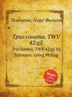 Трио соната, TWV 42:g5. Trio Sonata, TWV 42:g5 by Telemann, Georg Philipp