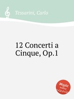 12 Concerti a Cinque, Op.1