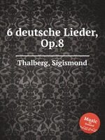 6 deutsche Lieder, Op.8