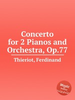 Concerto for 2 Pianos and Orchestra, Op.77