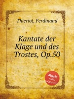 Kantate der Klage und des Trostes, Op.50