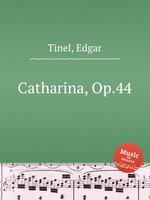 Catharina, Op.44